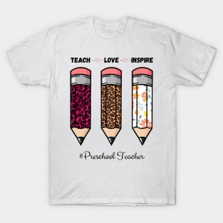 Teach Love Inspire, Back To School Pencil Preschool teacher Leopard Floral Gift For Teacher T-Shirt